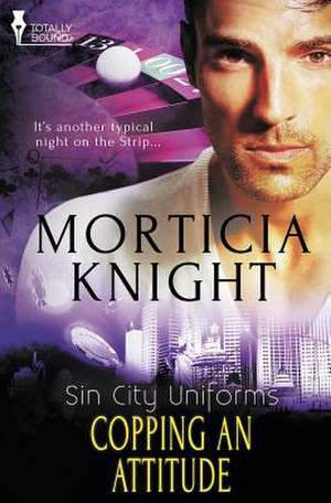 Sin City Uniforms de Morticia Knight