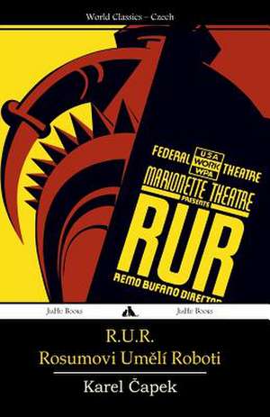 R.U.R. de Karel Capek