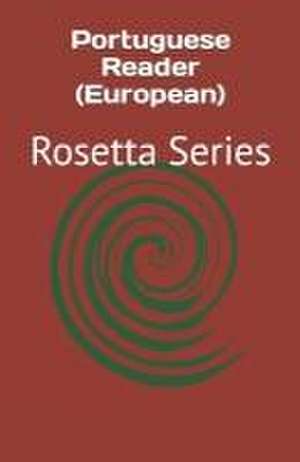 Portuguese Reader (European): Rosetta Series de Various