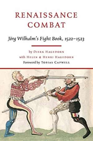 Renaissance Combat de Dierk Hagedorn