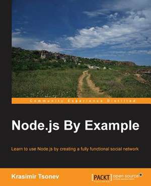 Node.Js by Example de Krasimir Tsonev