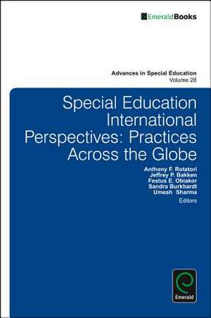 Special Education International Perspectives – Practices Across the Globe de Anthony F. Rotatori