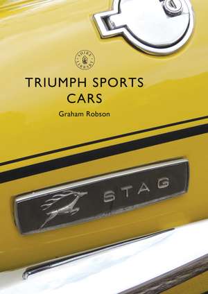 Triumph Sports Cars de Graham Robson