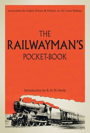 The Railwayman's Pocketbook de R. H. N. Hardy