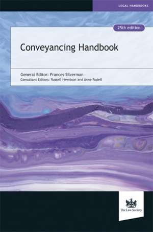 Conveyancing Handbook de FRANCES SILVERMAN