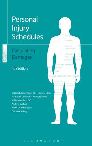 Personal Injury Schedules: Calculating Damages de William Latimer-Sayer KC, KC