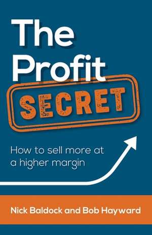 The Profit Secret de Nick Baldock