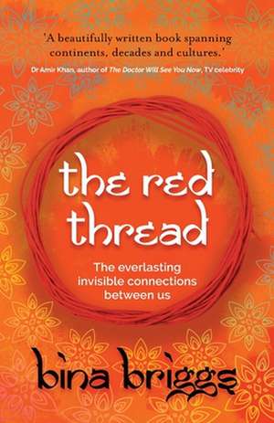 The Red Thread de Bina Briggs