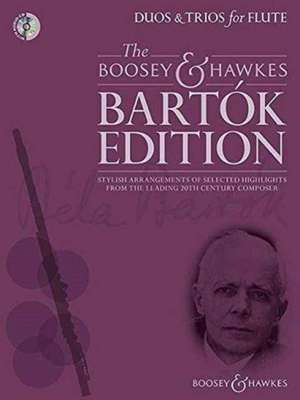 Bartok Duos & Trios for Flute de Bela Bartok