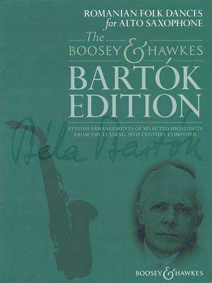 Romanian Folk Dances: For Alto Saxophone and Piano de Bela Bartok