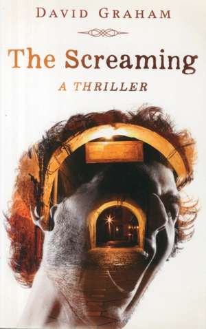 The Screaming de David Graham