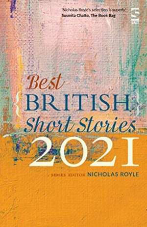 Best British Short Stories 2021 de Nicholas Royle