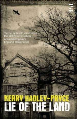 Lie of the Land de Kerry Hadley-Pryce