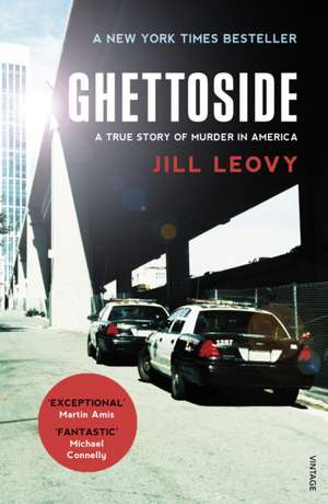 Ghettoside de Jill Leovy