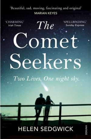 The Comet Seekers de Helen Sedgwick