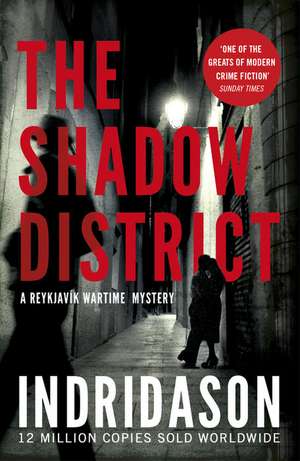 The Shadow District de Arnaldur Indridason