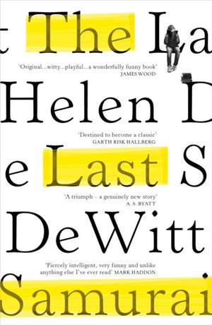 The Last Samurai de Helen DeWitt