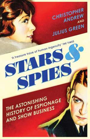 Stars and Spies de Christopher Andrew