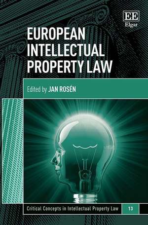 European Intellectual Property Law de Jan Rosén