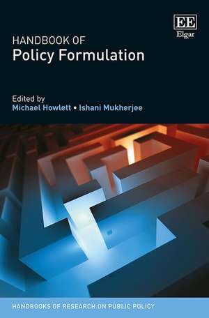 Handbook of Policy Formulation de Michael Howlett