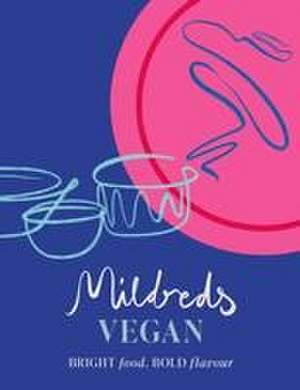 Mildreds Vegan de Dan Acevedo