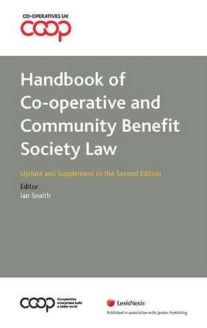 Snaith, I: Handbook of Co-operative and Community Benefit So de Ian (LLP) Snaith