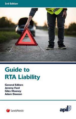 APIL Guide to RTA Liability de Andrew Ritchie