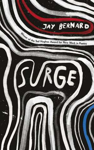 Surge: Shortlisted for the Costa Poetry Award 2019 de Jay Bernard