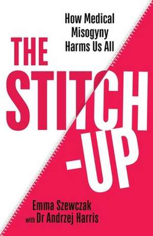 The Stitch-Up de Andrzej Harris