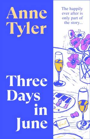 Three Days in June de Anne Tyler