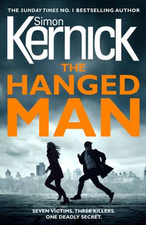 The Hanged Man de Simon Kernick