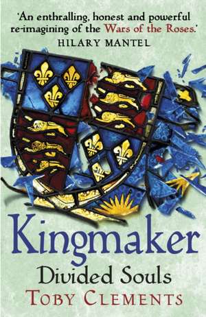 Kingmaker: Divided Souls de Toby Clements