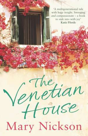 Venetian House de Mary Nickson