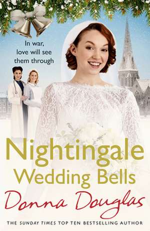 Nightingale Wedding Bells de Donna Douglas