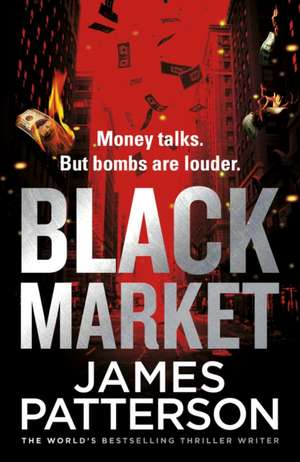 Black Market de James Patterson