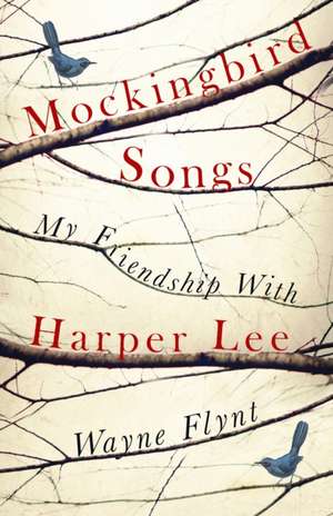 Mockingbird Songs de Wayne Flynt