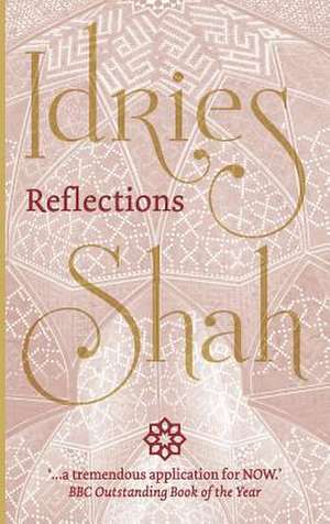 Reflections de Idries Shah