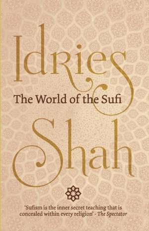 The World of the Sufi de Idries Shah