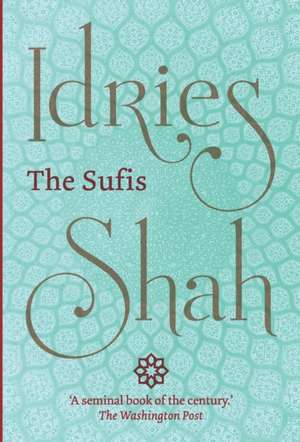 The Sufis de Idries Shah