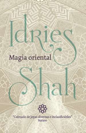 Magia oriental de Idries Shah