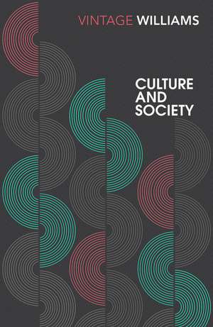 Culture and Society de Raymond Williams