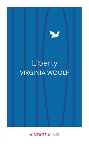 Liberty de Virginia Woolf