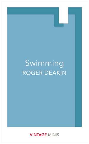 Swimming de Roger Deakin