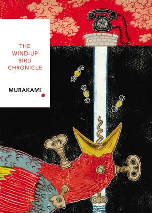 The Wind-Up Bird Chronicle de Haruki Murakami