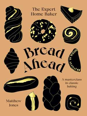 Bread Ahead de Matthew Jones