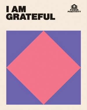 I AM GRATEFUL de Hardie Grant Books