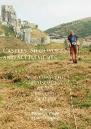 Castles, Siegeworks and Settlements de Duncan W. Wright