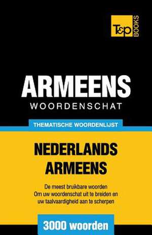 Thematische Woordenschat Nederlands-Armeens - 3000 Woorden: Proceedings of the 43rd Annual Conference on Computer Applications and Quantitative Methods in Archaeology de Andrey Taranov