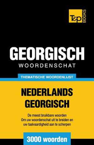 Thematische Woordenschat Nederlands-Georgisch - 3000 Woorden: Proceedings of the 43rd Annual Conference on Computer Applications and Quantitative Methods in Archaeology de Andrey Taranov