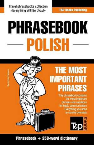 English-Polish Phrasebook and 250-Word Mini Dictionary de Andrey Taranov